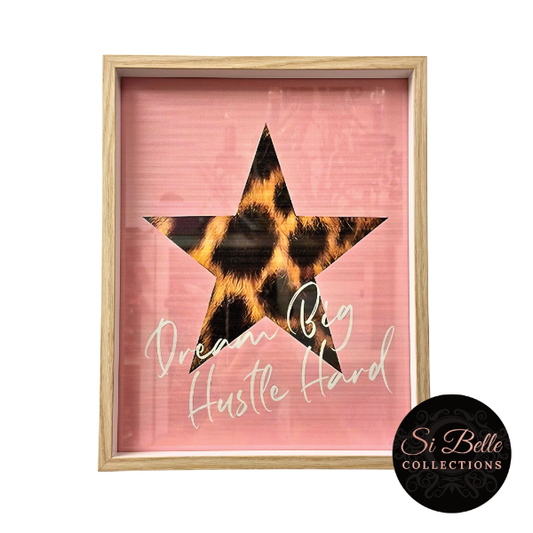 Dream Big Hustle Hard Framed Art