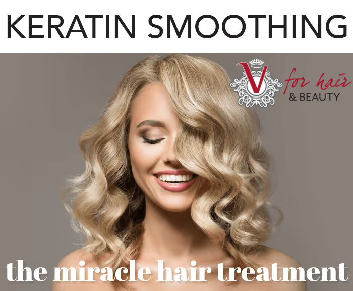 Keratin Smoothing “The miracle hair treatment”