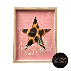 Dream Big Hustle Hard Framed Art